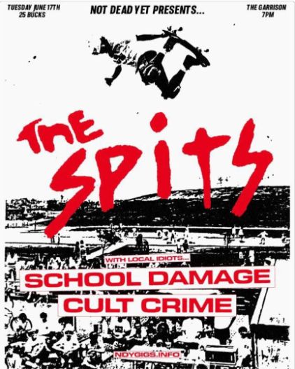 The Spits / School Damage / Cult Crime (NDY #818)