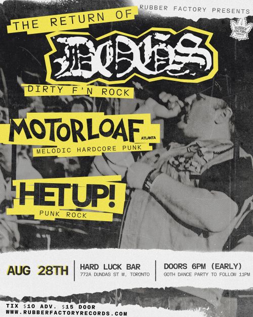The Return of DOGS with MOTORLOAF and HET UP!