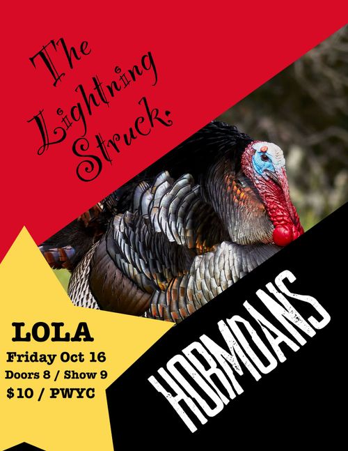 Hormoans, The Lightning  Struck at LOLA!