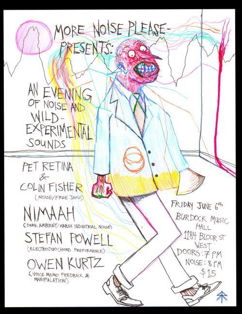 More Noise Please! Presents: An Evening of Noise And Wild Experimental Sounds