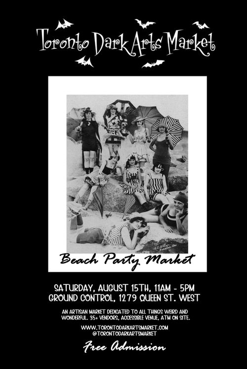 Toronto Dark Arts Market - Beach Party Market