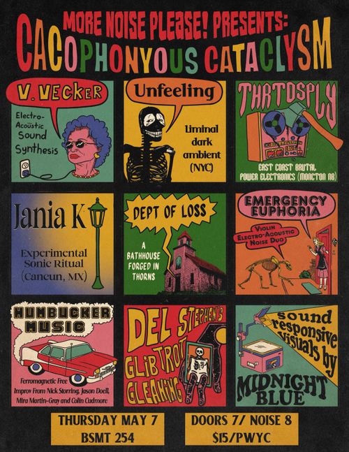 MORE NOISE PLEASE! PRESENTS: CACOPHONYOUS CATACLYSM