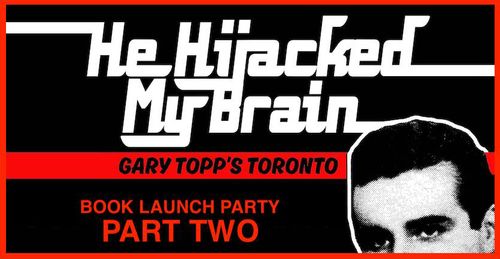 He Hijacked My Brain - Book Launch and Last Pogo (40th Anniversary Celebration)