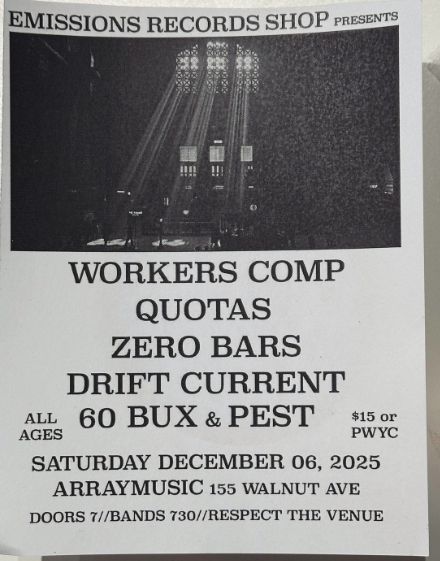 Workers Comp / Quotas / Zero Bars / Drift Current / 60 Bux / Pest