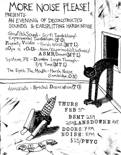 MORE NOISE PLEASE! PRESENTS: AN EVENING OF DECONSTRUCTED SOUNDS & EARSPLITTING HARSH NOISE 
