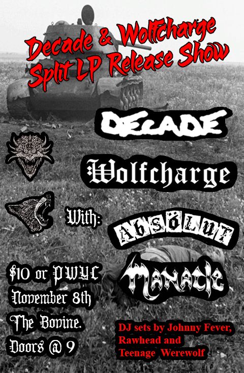 Decade / Wolfcharge split release show