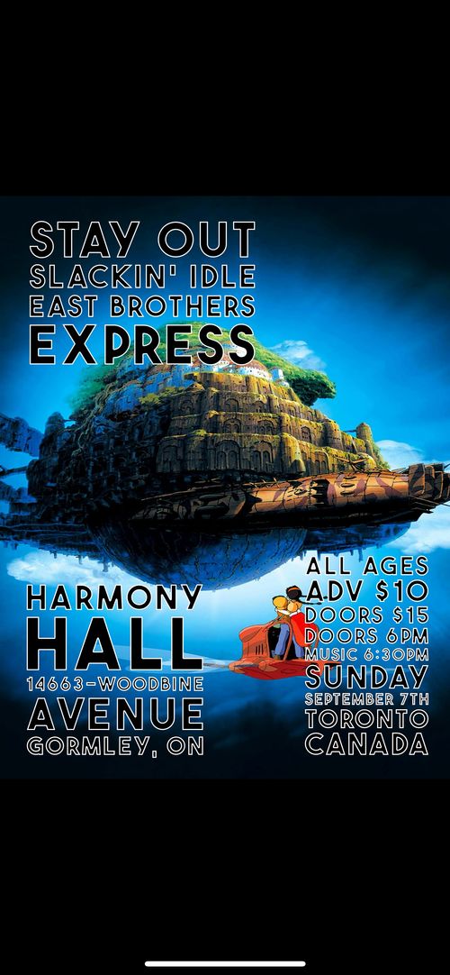 Stay Out Brain Rot Tour w/East Brothers, Slackin Idle, Express (toronto)