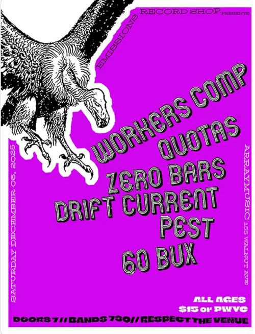 Workers Comp / Quotas / Zero Bars / Drift Current / 60 Bux / Pest