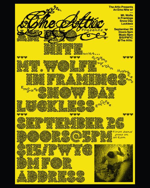 Emo Nite w/ Mt. Wolfe / In Framings / Snow Day / Luckless
