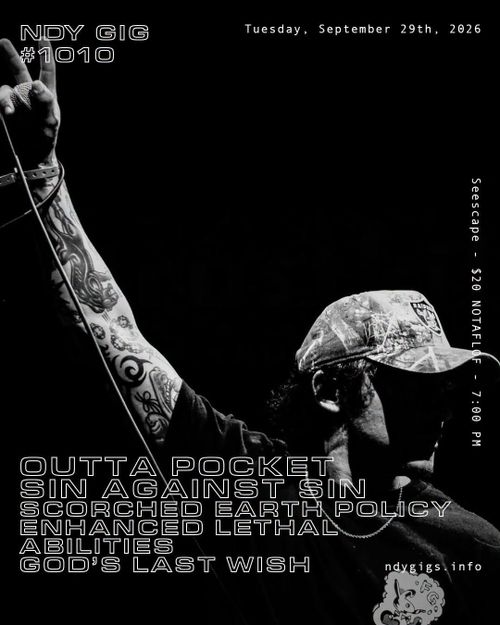 Outta Pocket / Sin Against Sin / Scorched Earth Policy / Enhanced Lethal Abilities / God's Last Wish (NDY #1010)