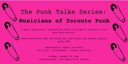 Punk Talk series - The Musicians of Toronto Punk