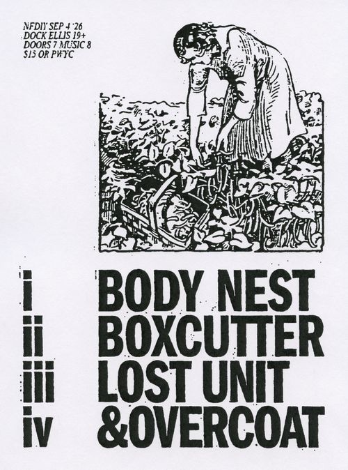 Body Nest / boxcutter / Lost Unit / Overcoat
