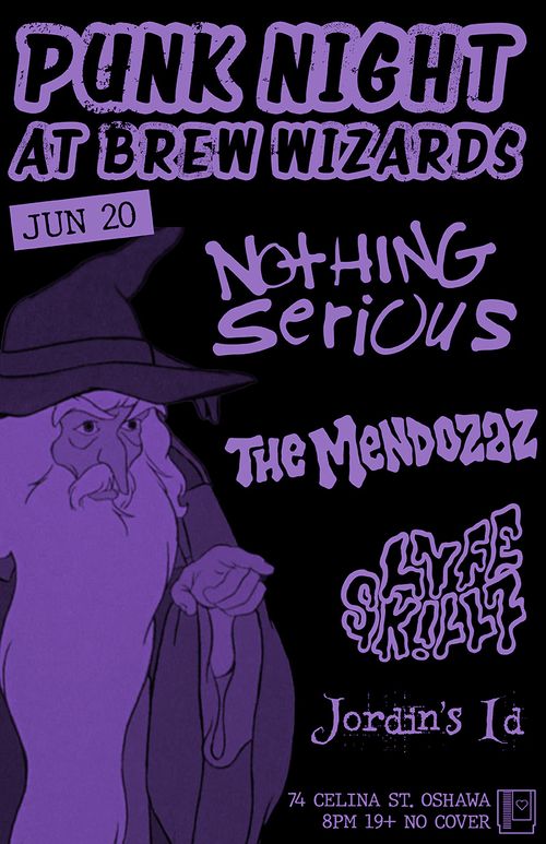 Nothing Serious / The Mendozaz / LYFE SK!LLZ / Jordin's Id