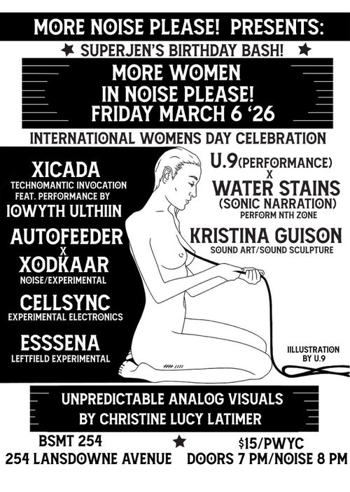 MORE NOISE PLEASE! PRESENTS:  MORE WOMEN IN NOISE PLEASE! 