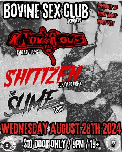 Knoxious / Shitizen / The Slime