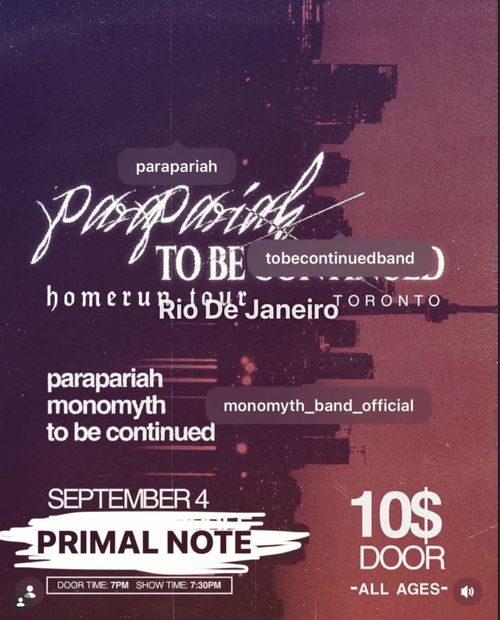 PARAPARIAH x TO BE CONTINUED TOUR