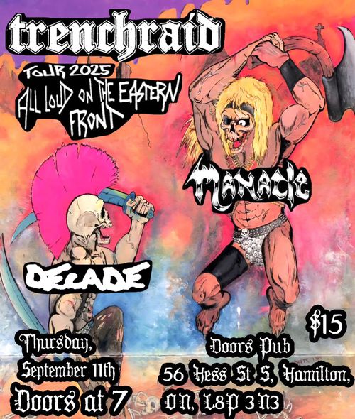 Trenchraid / Decade / Manacle