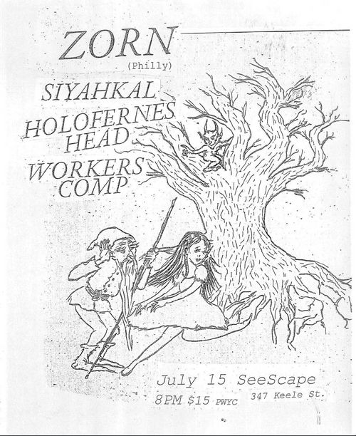 Zorn / Siyahkal / Holofernes Head / Workers Comp