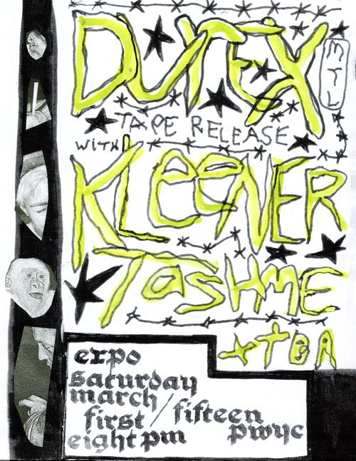 DUREX tape release - with KLEENER, TASHME, +1 TBA