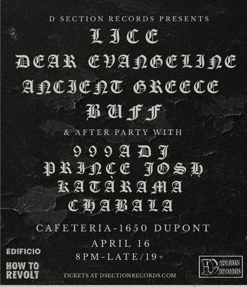 LICE / DEAR EVANGELINE / ANCIENT GREECE / BUFF + DJS