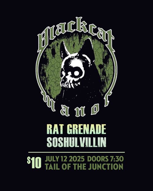 Black Cat Manor, Rat Grenade, SOSHULVILLIN