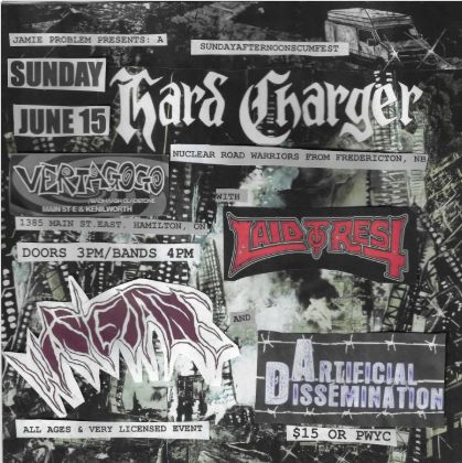 Hard Charger (NB) / Laid to Rest / Wasted Age / Artificial Dissemination