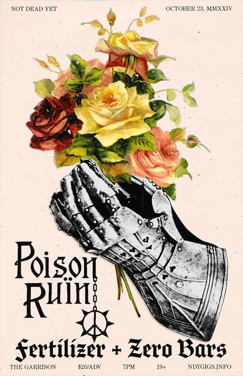 Poison Ruin / Fertilizer / Zero Bars (NDY 760)