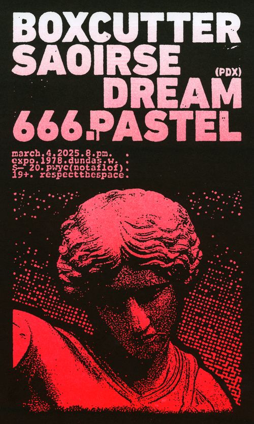 boxcutter / Saoirse Dream (PDX) / 666.pastel @ Expo