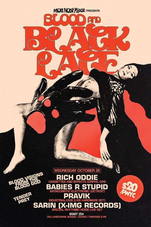 MORE NOISE PLEASE!  PRESENTS: BLOOD AND BLACK LACE