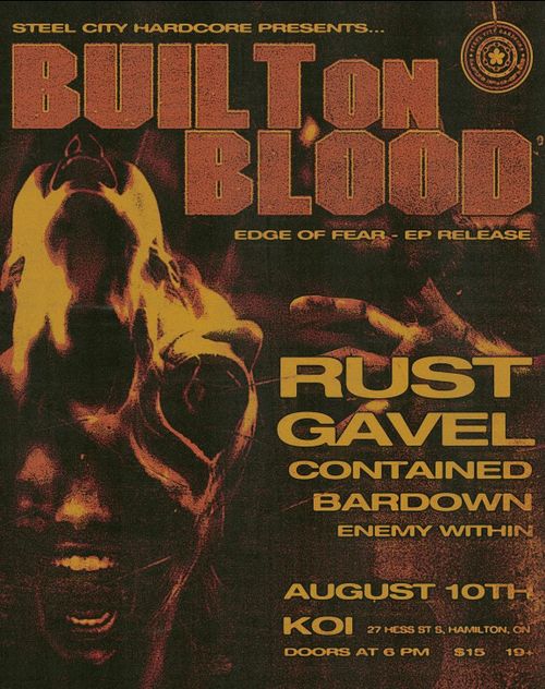 Built On Blood. w/ Rust, Gavel, Bardown, Enemy Within 15$ No Advanced Tix