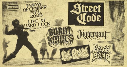 Street Code / Burnt Knives / Juggernaut / Die Alone / Peace Bond