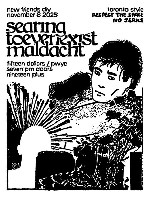 SEARING / TOEVENEXIST / MALDACHT