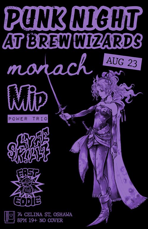 Monach / Mip Power Trio / LYFE SK!LLZ / Fast Eddie