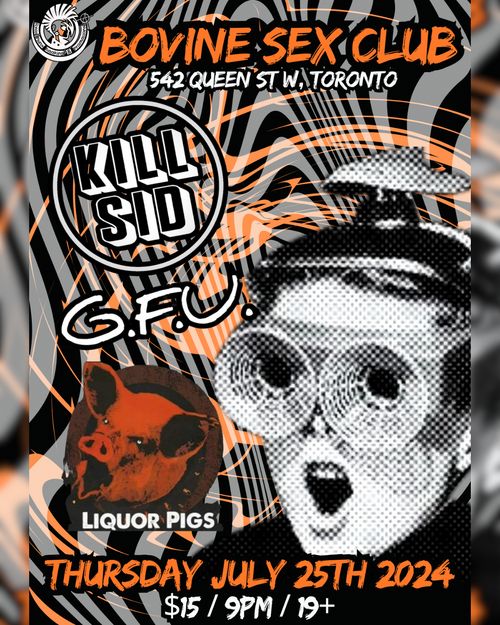 Kill Sid w/ GFU & liquor pigs