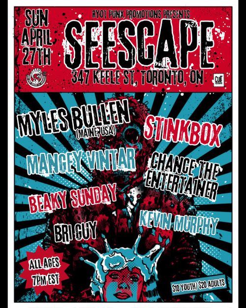 Myles Bullen (Maine) / Stinkbox / Mangey Vintar / Chance the Entertainer / Beaky Sunday / Kevin Murphy / Bri Guy
