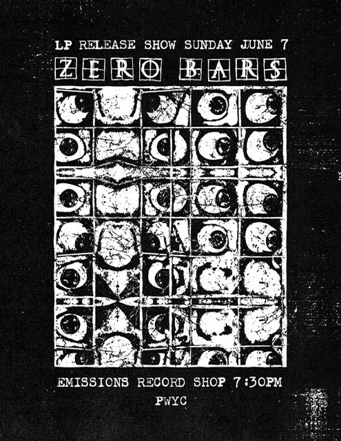 Zero Bars LP Release show