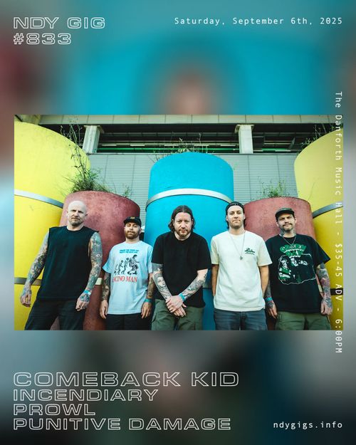 Comeback Kid / Incendiary / Prowl / Punitive Damage - NDY (833)